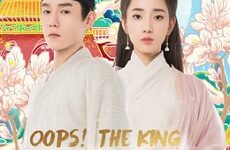 Oops! The King is in Love