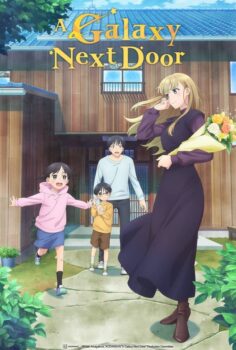 A Galaxy Next Door (Otonari ni Ginga)