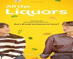 All the Liquors