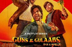 Guns & Gulaabs