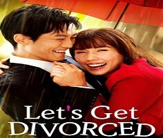 Let’s Get Divorced
