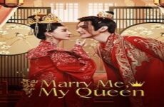 Marry Me, My Queen