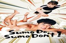 Sumo Do, Sumo Don’t