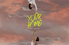 Your Home The Series