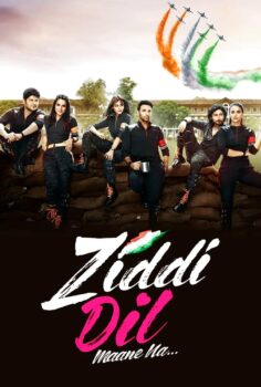 Ziddi Dil Maane Na